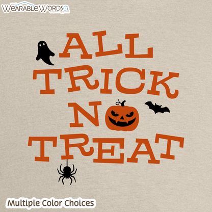 All Trick No Treat Kids Graphic Tee | Vintage Halloween Spooky Fun Children's Print | Unisex Youth T-Shirt