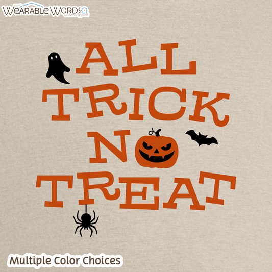 All Trick No Treat Kids Graphic Tee | Vintage Halloween Spooky Fun Children's Print | Unisex Youth T-Shirt