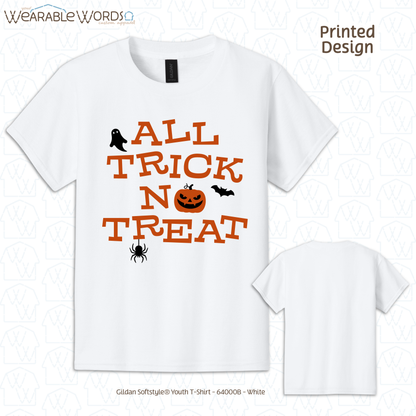 All Trick No Treat Kids Graphic Tee | Vintage Halloween Spooky Fun Children's Print | Unisex Youth T-Shirt