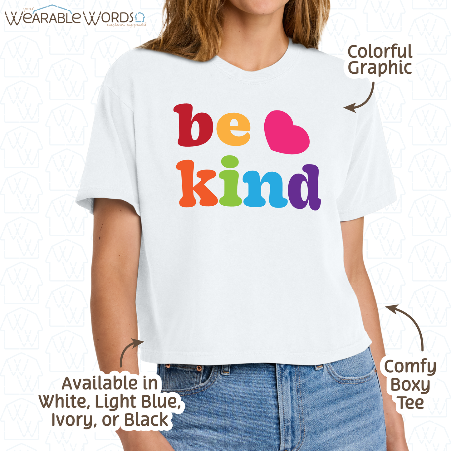 Be Kind Boxy T-Shirt | Cute Rainbow Print | White, Ivory, Light Blue, or Black Women's Graphic Tee