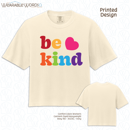 Be Kind Boxy T-Shirt | Cute Rainbow Print | White, Ivory, Light Blue, or Black Women's Graphic Tee