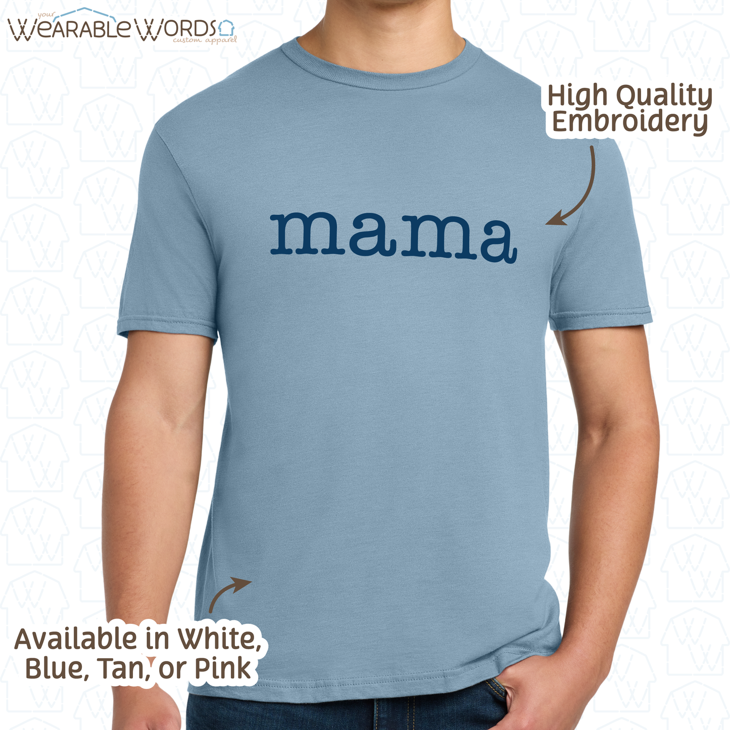 Mama Blue Typerwriter Embroidery Tee | White, Blue, Pink, or Tan T-Shirt
