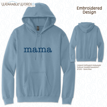 Mama Blue Typerwriter Embroidery Hoodie | White, Blue, Pink, or Tan Sweatshirt