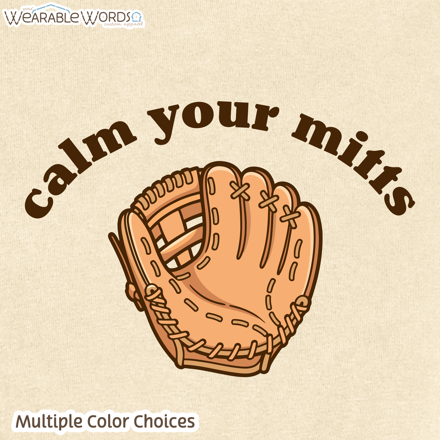 Calm Your Mitts Graphic Tee | Cute Baseball Softball Glove Mitt Print | Women's Boxy T-Shirt
