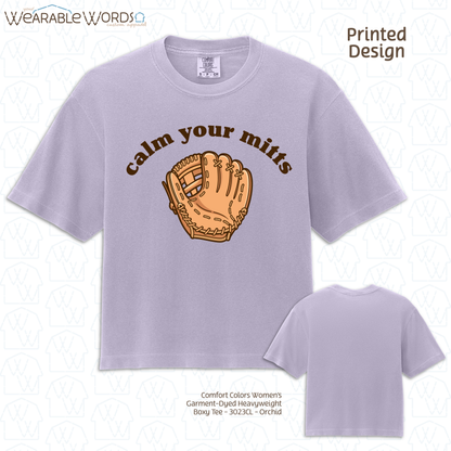 Calm Your Mitts Graphic Tee | Cute Baseball Softball Glove Mitt Print | Women's Boxy T-Shirt