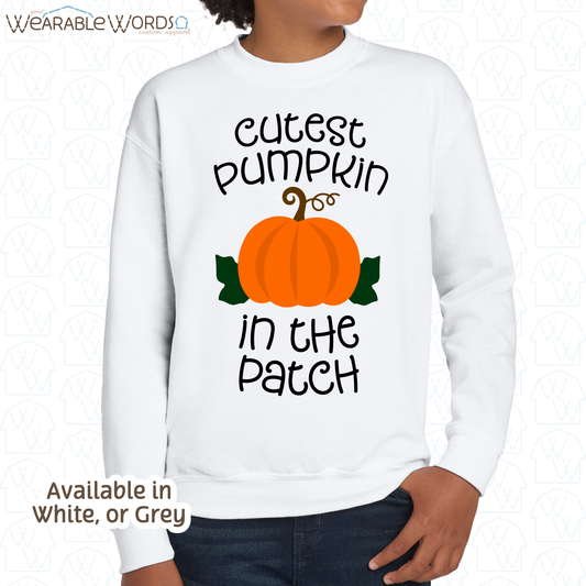 Cutest Pumpkin In The Patch Kids Graphic Crewneck | Cute Orange Autumn Fall Children's Print | Unisex Youth Sweatshirt