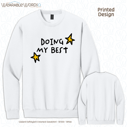 Doing My Best Graphic Crewneck | Silly Hand-Drawn Whimsical Funny Star Doodles Print | Unisex Sweatshirt