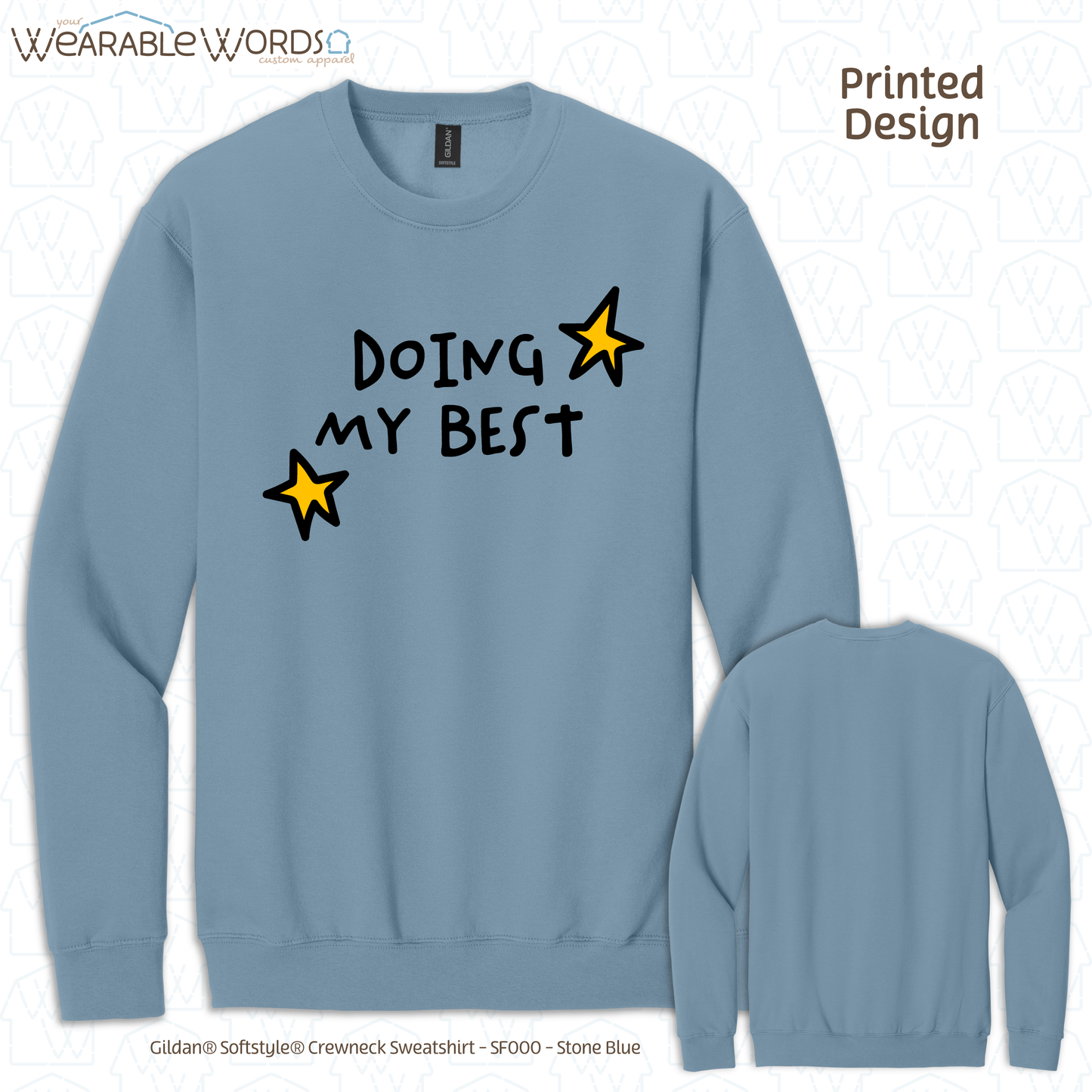 Doing My Best Graphic Crewneck | Silly Hand-Drawn Whimsical Funny Star Doodles Print | Unisex Sweatshirt