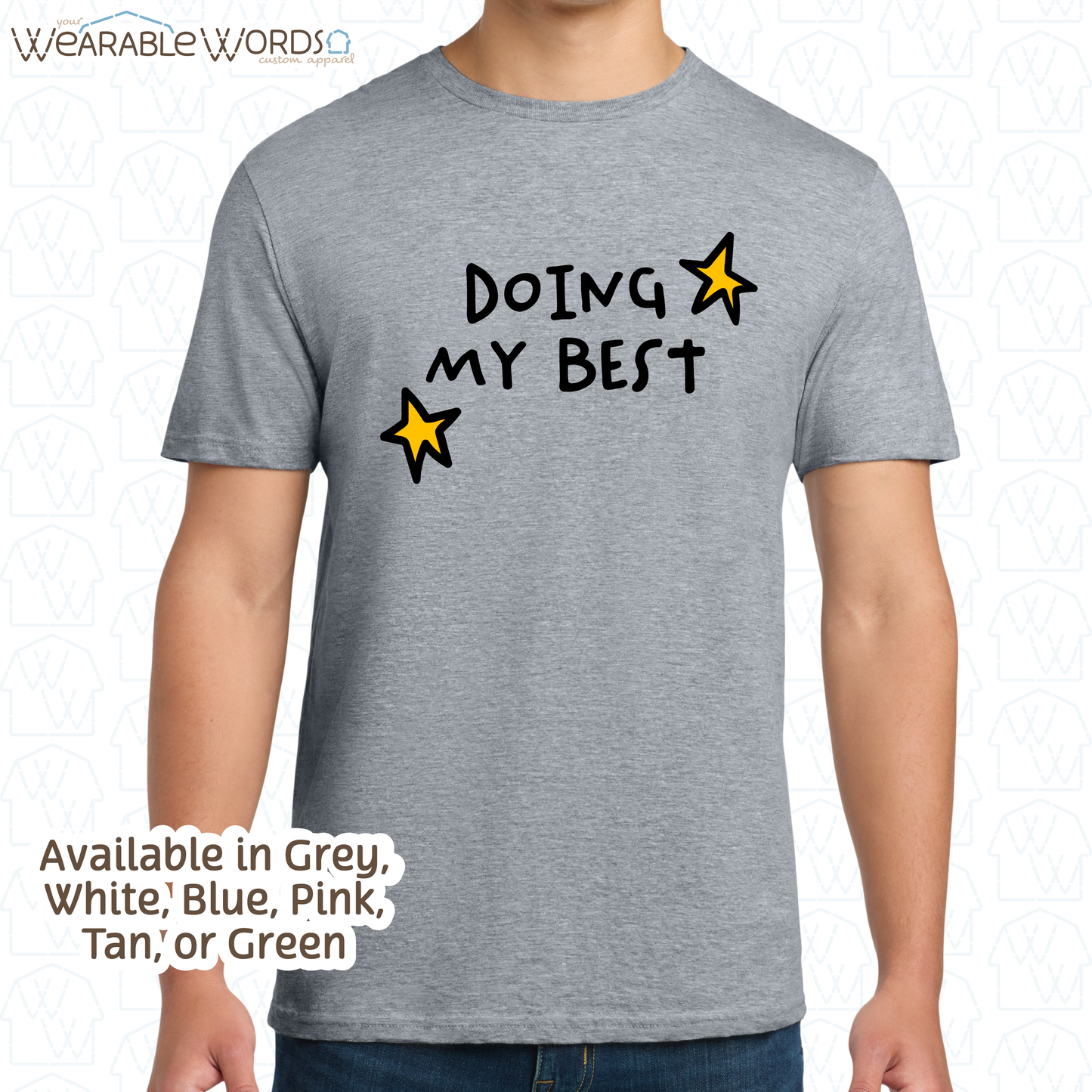 Doing My Best Graphic Tee | Silly Hand-Drawn Whimsical Funny Star Doodles Print | Unisex T-Shirt