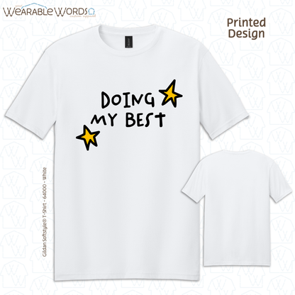 Doing My Best Graphic Tee | Silly Hand-Drawn Whimsical Funny Star Doodles Print | Unisex T-Shirt