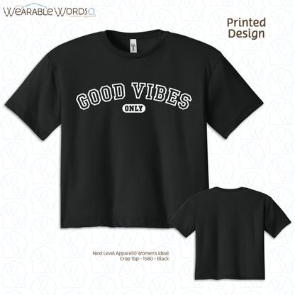 Good Vibes Only Crop Top | Varsity Style Print | Grey, Black, Blue, Pink, Tan, or Navy Women's Graphic Tee