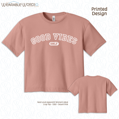 Good Vibes Only Crop Top | Varsity Style Print | Grey, Black, Blue, Pink, Tan, or Navy Women's Graphic Tee