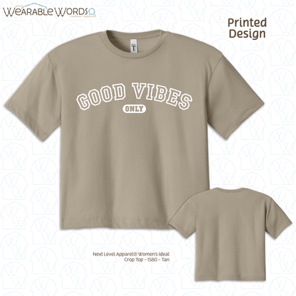 Good Vibes Only Crop Top | Varsity Style Print | Grey, Black, Blue, Pink, Tan, or Navy Women's Graphic Tee