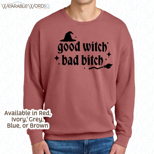 Good Witch Bad B*tch Graphic Crewneck | Spooky Sassy Witchy Baddie Gothic Sparkly Black Print | Unisex Sweatshirt