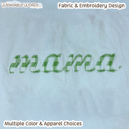 Green Plaid Mama Embroidered Crewneck | White, Grey, or Black Sweatshirt