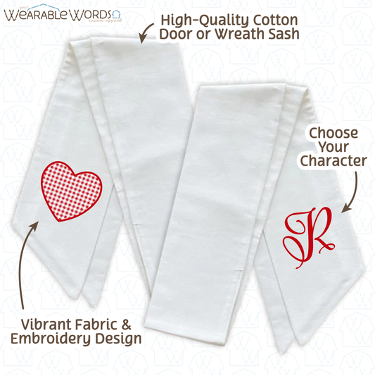 Custom Character Heart Design Door & Wreath Sash | Red and White Embroidery | Valentine's Day