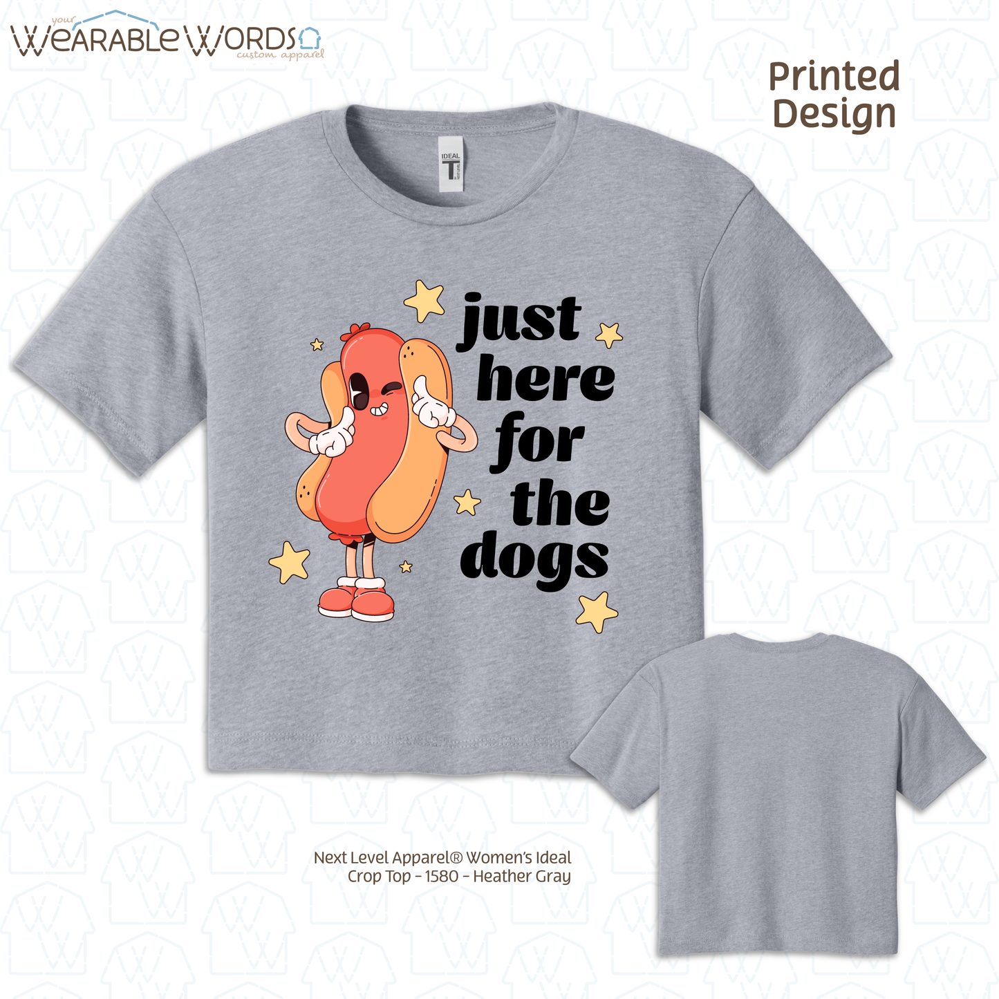 Just Here For The Dogs Cropped Graphic Tee | Cute Pastel Hot Dog Character Summer Stars Print | Women's Crop Top