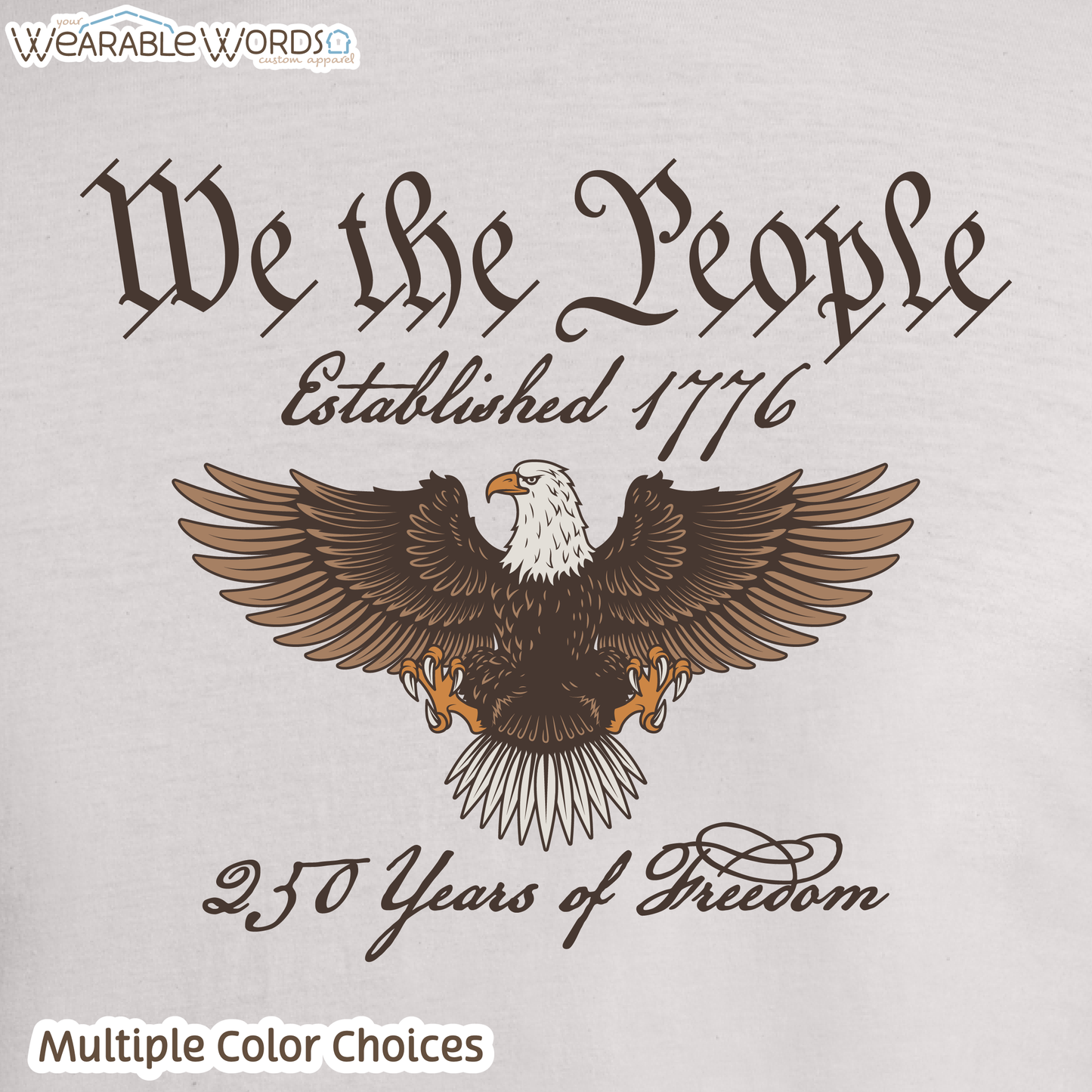 We The People Bald Eagle Graphic Tee | Historical American Constitution Script Print | Unisex T-Shirt