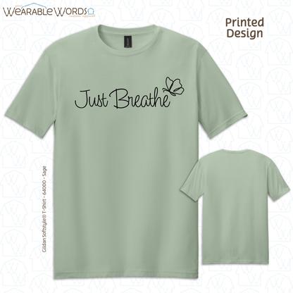 Just Breathe Graphic Tee | Simple Calming Cursive Butterfly Print | Unisex T-Shirt
