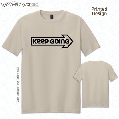 Keep Going T-Shirt | Motivational Arrow Print | Blue, Sage, Yellow, Tan, Red, or Grey Graphic Tee
