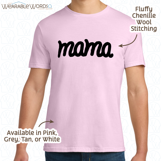 Mama Chenille Wool Black Embroidered Tee | Pink, White, Grey, or Tan T-Shirt