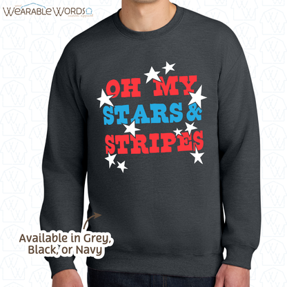 Oh My Stars And Stripes Graphic Crewneck | Fun Red White & Blue Print | Unisex Sweatshirt