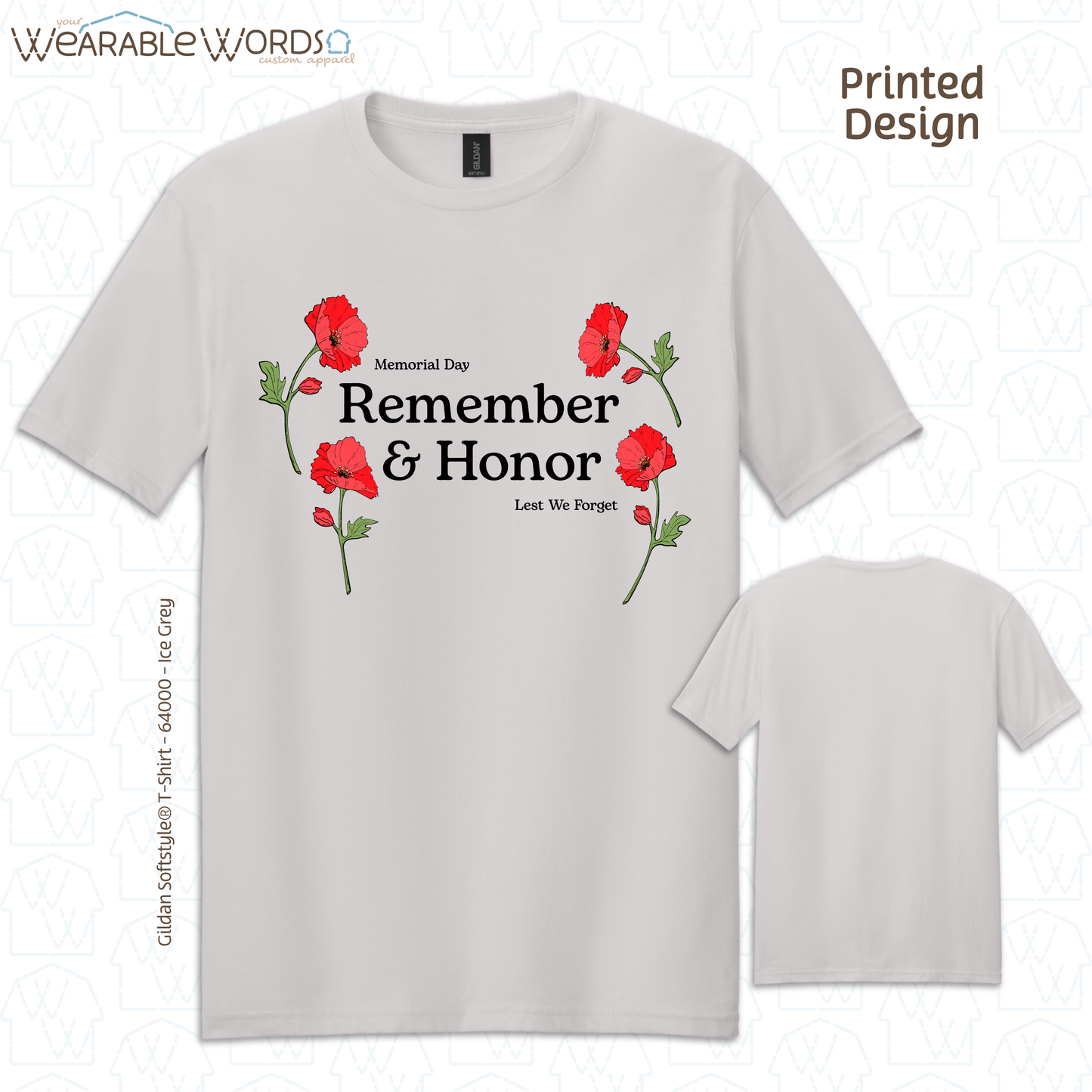 Remember & Honor Memorial Day Graphic Tee | Remembrance Poppy Lest We Forget Print | Unisex T-Shirt