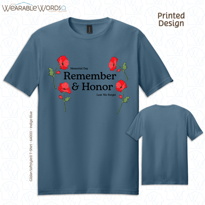 Remember & Honor Memorial Day Graphic Tee | Remembrance Poppy Lest We Forget Print | Unisex T-Shirt