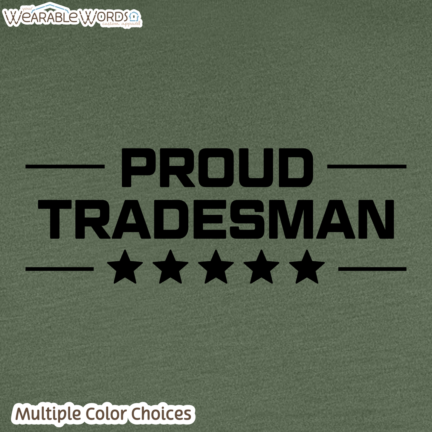 Proud Tradesman Graphic Tee | Trades Worker Blue Collar Stars Print | Unisex T-Shirt