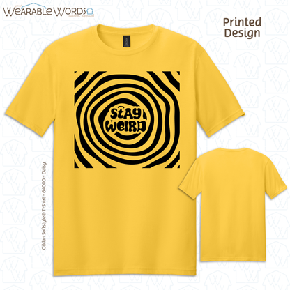 Stay Weird T-Shirt | Trippy Spiral Print | Orange, Yellow, Grey, Teal, Sage, or Tan Graphic Tee