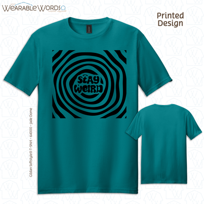 Stay Weird T-Shirt | Trippy Spiral Print | Orange, Yellow, Grey, Teal, Sage, or Tan Graphic Tee
