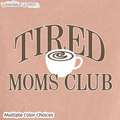 Tired Moms Club Graphic Tee | Coffee Tea Latte Vintage Varsity Print | Women's Boxy T-Shirt