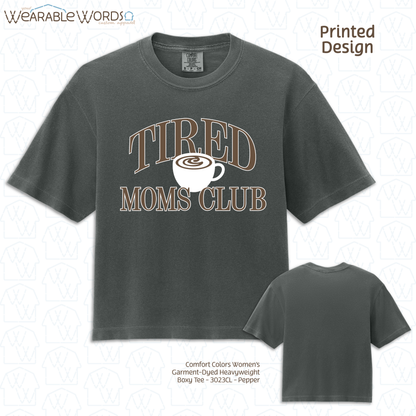 Tired Moms Club Graphic Tee | Coffee Tea Latte Vintage Varsity Print | Women's Boxy T-Shirt