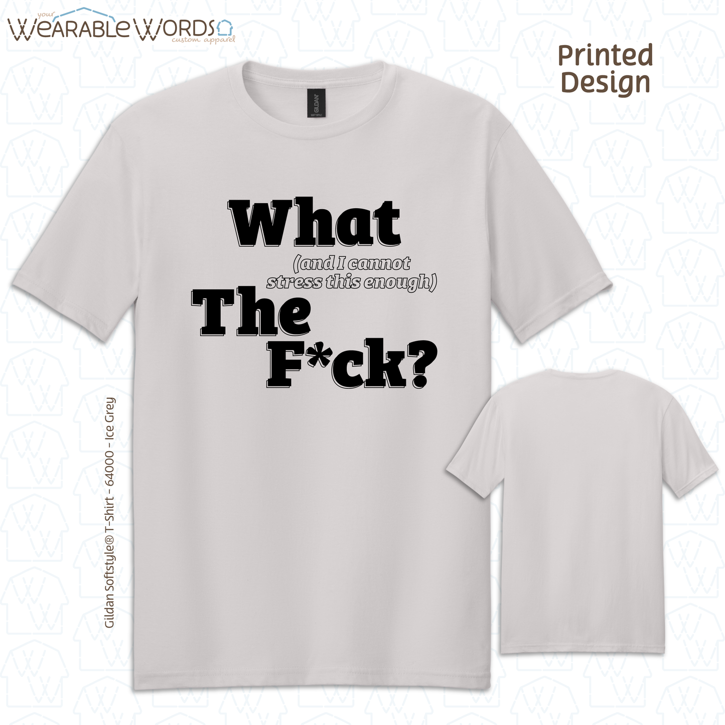 What The Fuck Graphic Tee | Funny Sarcastic Censored Profanity Print | Unisex T-Shirt